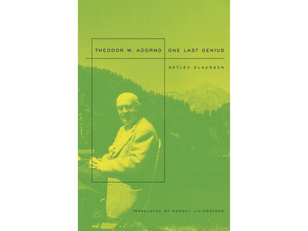 Theodor W. Adorno: One Last Genius