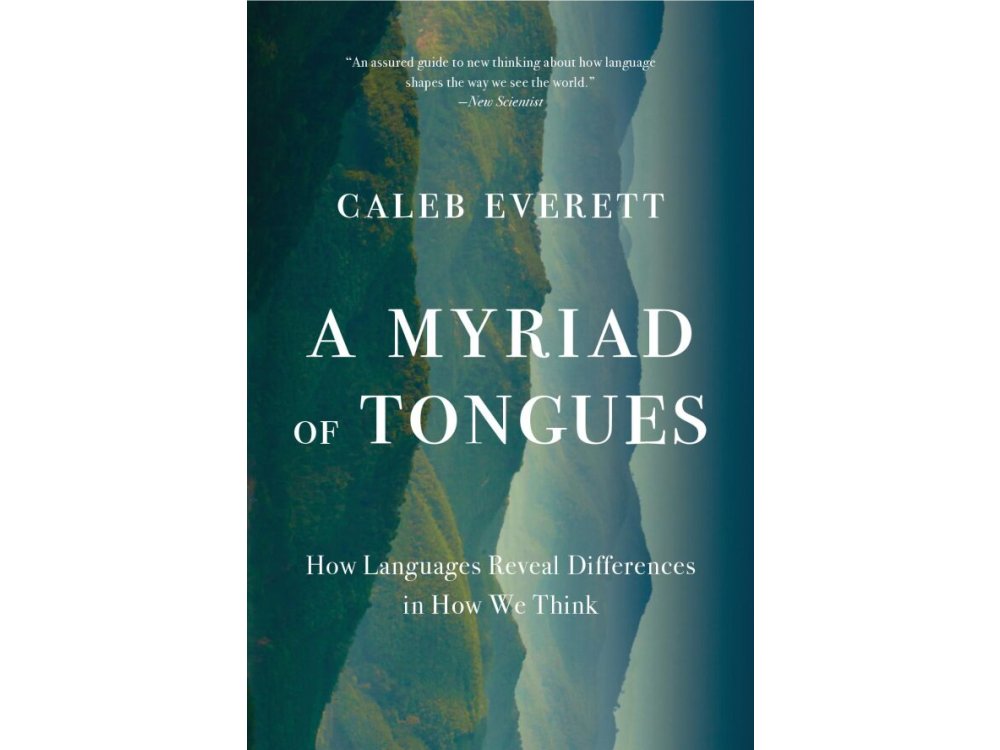 A Myriad of Tongues: How Languages Reveal Differences in How We Think