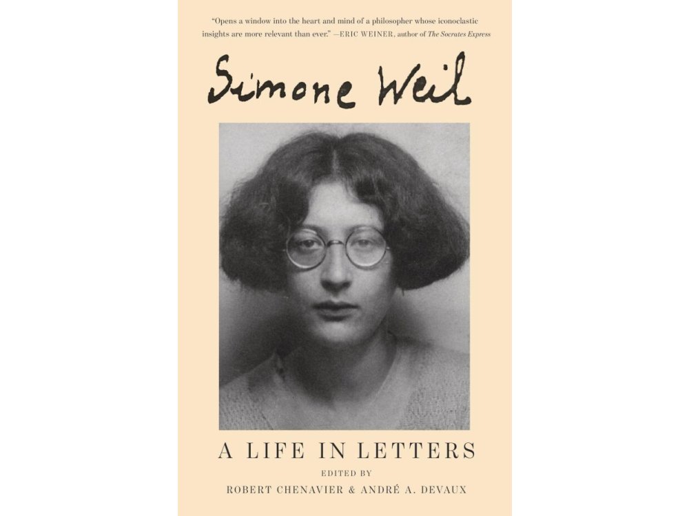 Simon Weil: A Life in Letters