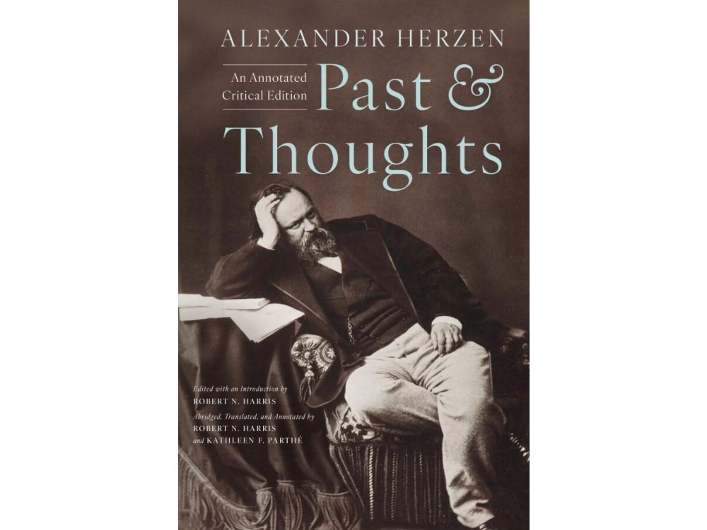 Past and Thoughts: An Annotated Critical Edition