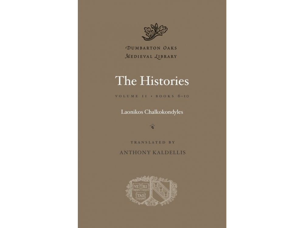 The Histories Volume II Books 6-10