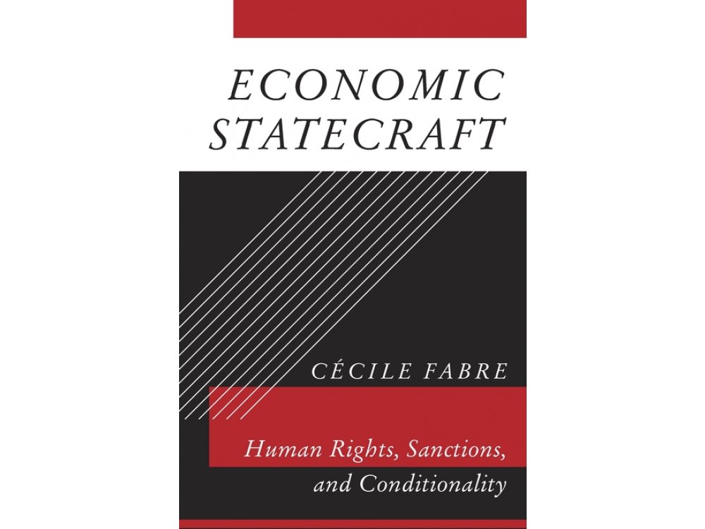 Economic Statecraft: Human Rights, Sanctions, and Conditionality