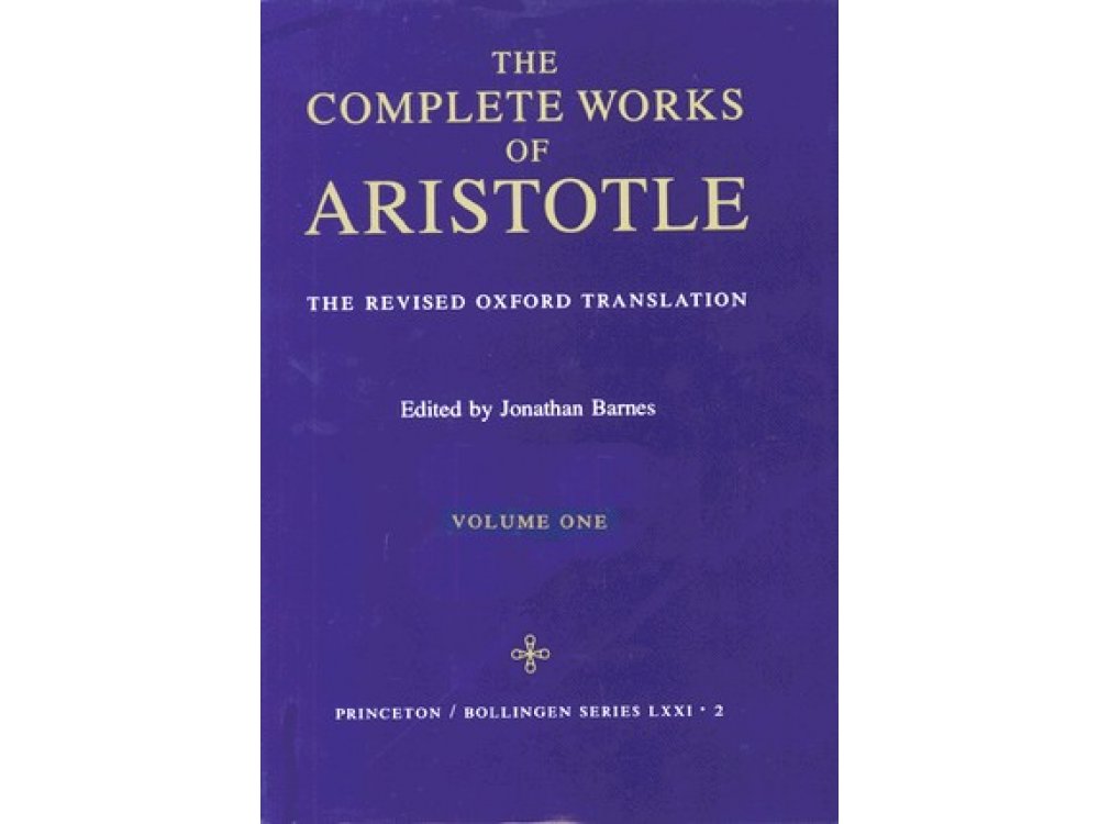 Complete Works of Aristotle, Volume 1