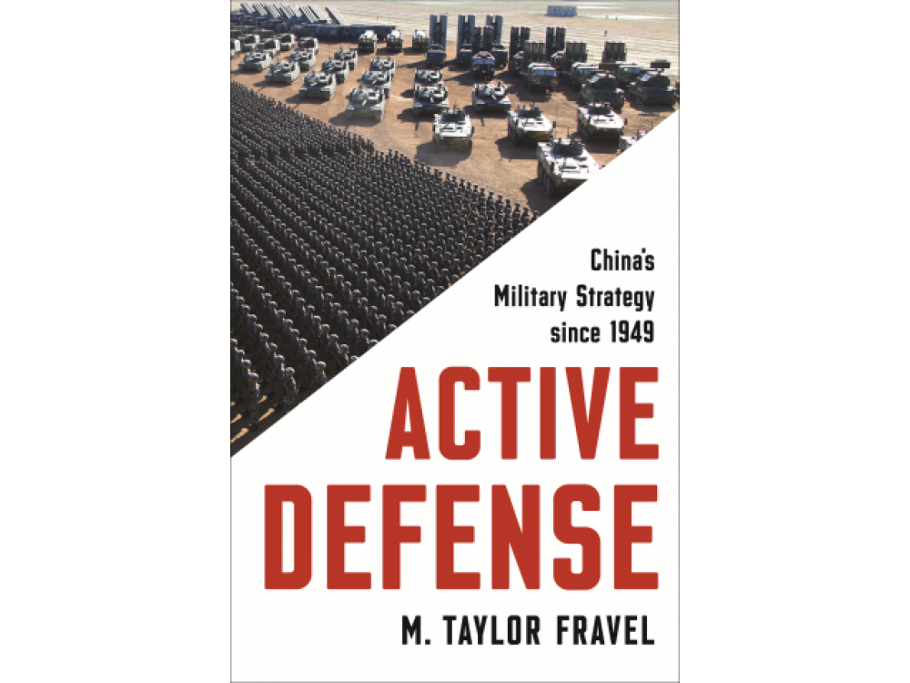 Active Defense: China's Military Strategy Since 1949