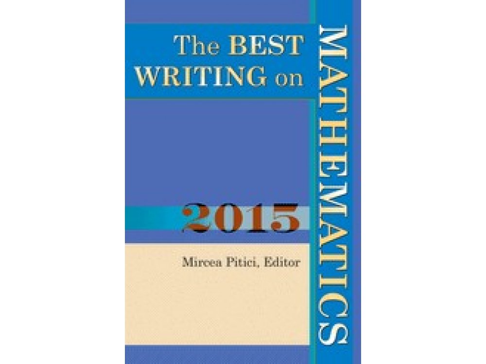 The Best Writings On Mathematics 2015