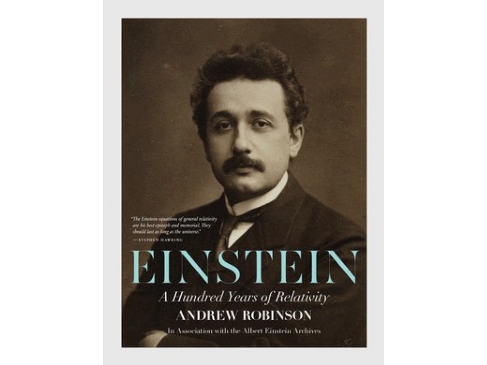 Einstein: A Hundred Years of Relativity