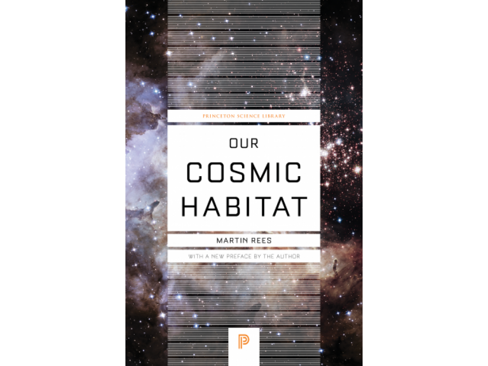 Our Cosmic Habitat