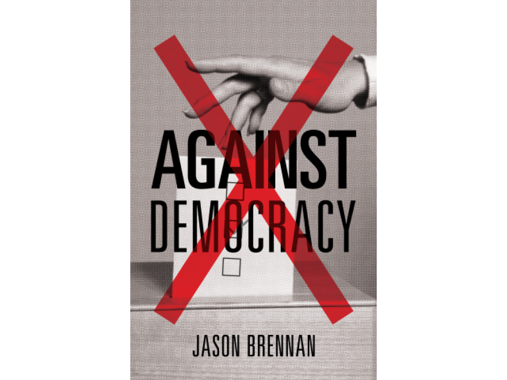 Against Democracy