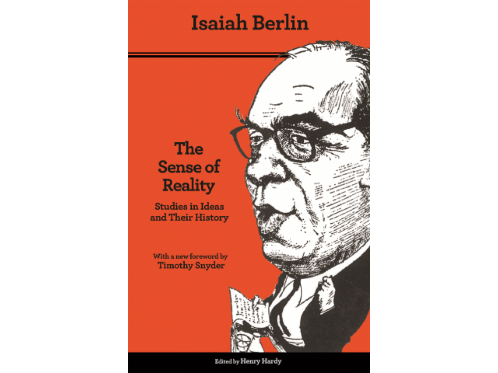 Sense of Reality: Studies in Ideas and their History