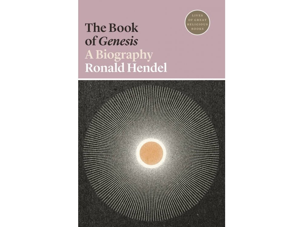 The Book of Genesis: A Biography