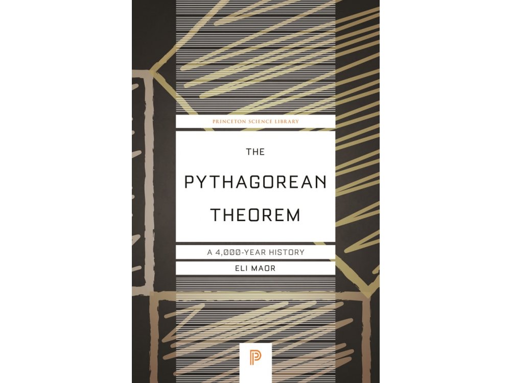 The Pythagorean Theorem: A 4.000-Year History