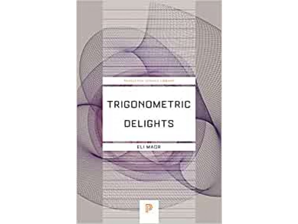 Trigonometric Delights