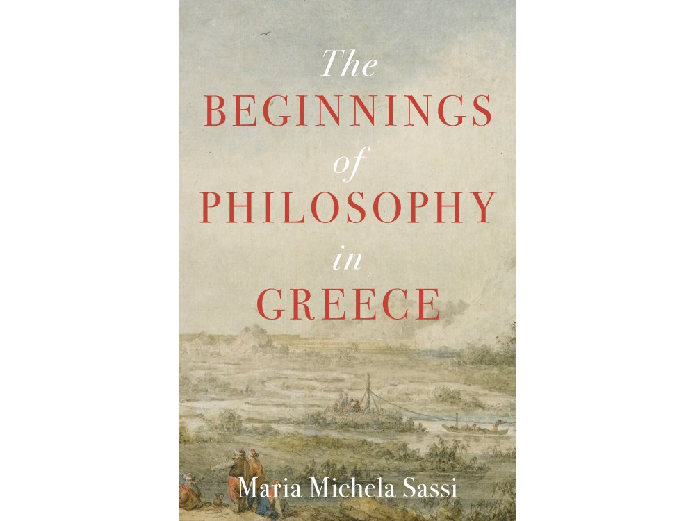 The Beginnings of Philosophy in Greece