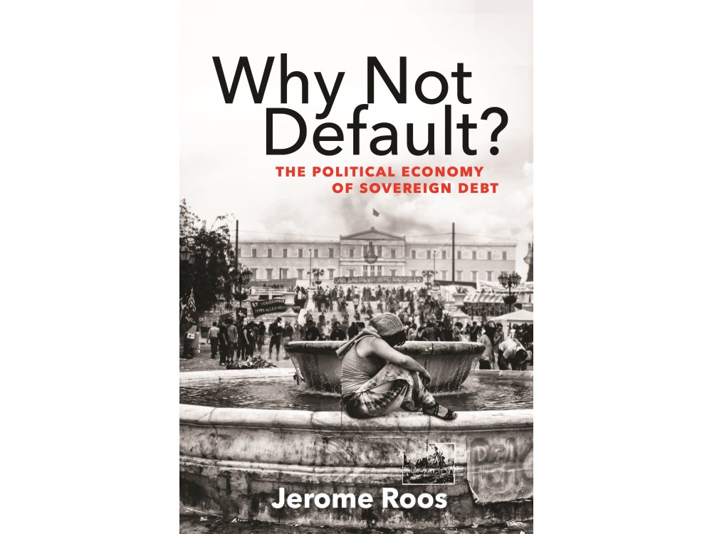 Why not Default? The Political Economy of Sovereign Debt