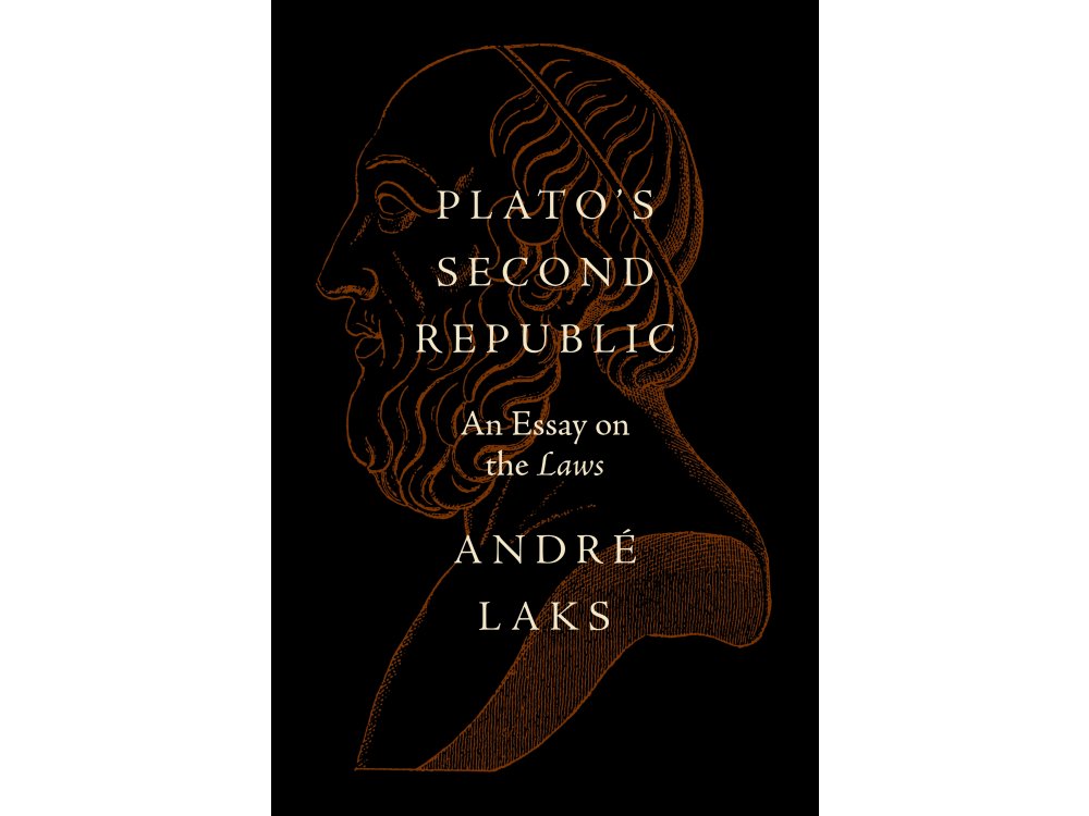 Plato's Second Republic: An Essay on the Laws