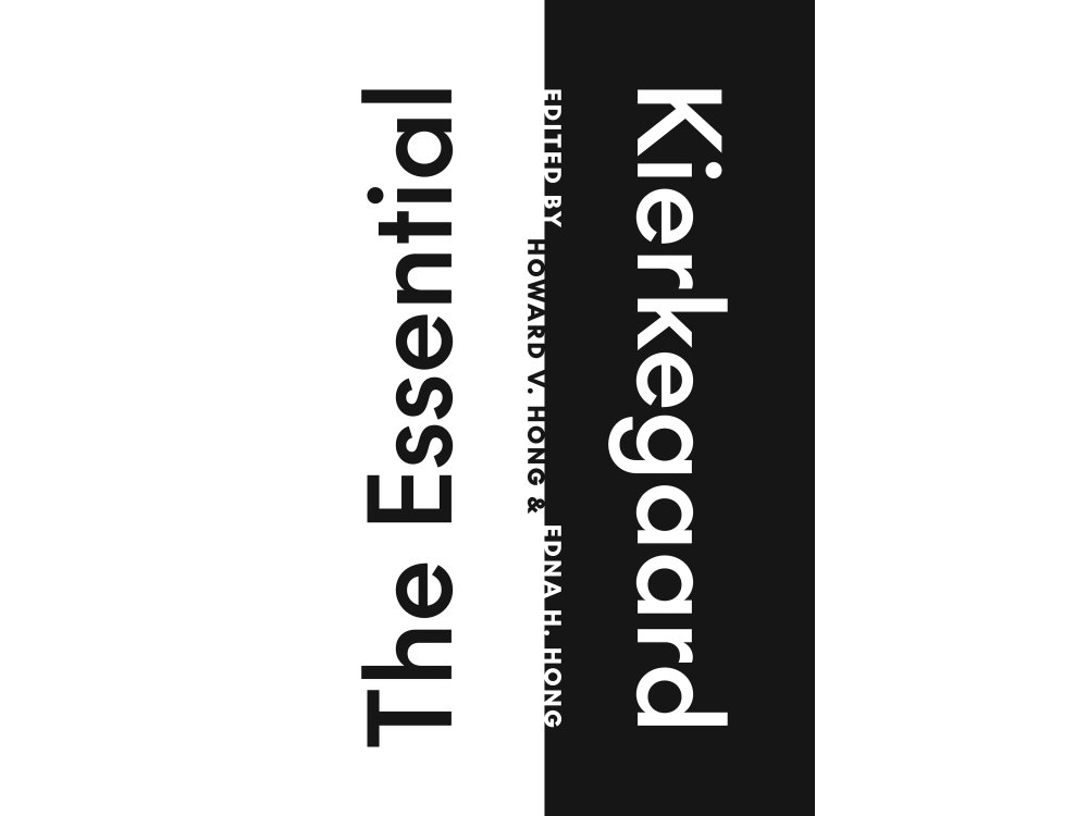 The Essential Kierkegaard