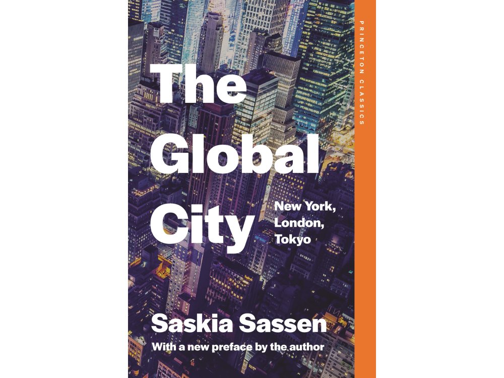 The Global City: New York, London, Tokyo