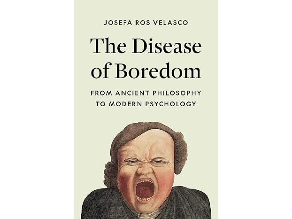 The Disease of Boredom: From Ancient Philosophy to Modern Psychology
