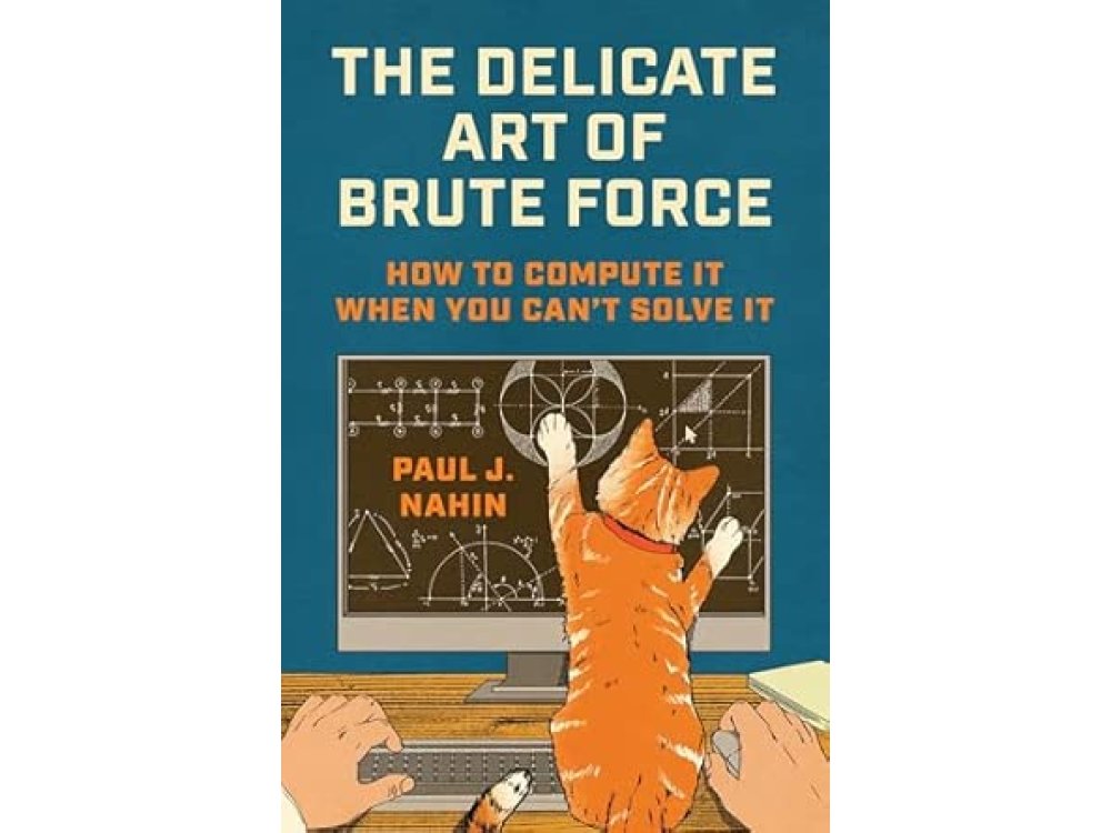 The Delicate Art of Brute Force: How to Compute It When You Can't Solve It