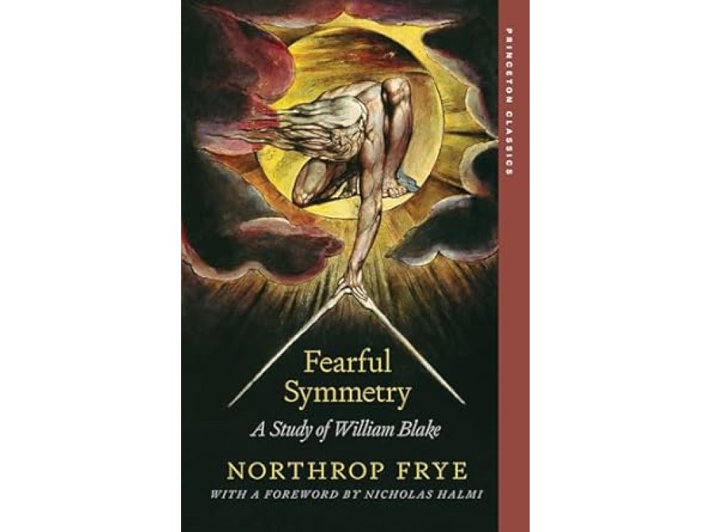 Fearful Symmetry: A Study of William Blake