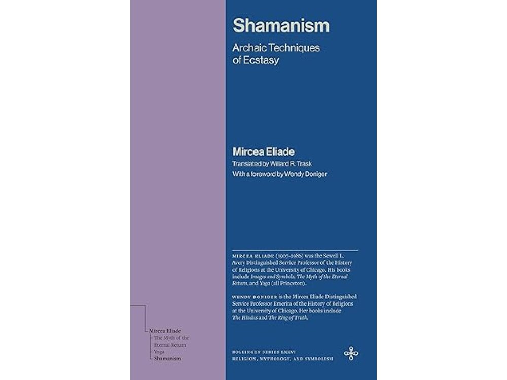 Shamanism: Archaic Techniques of Ecstasy