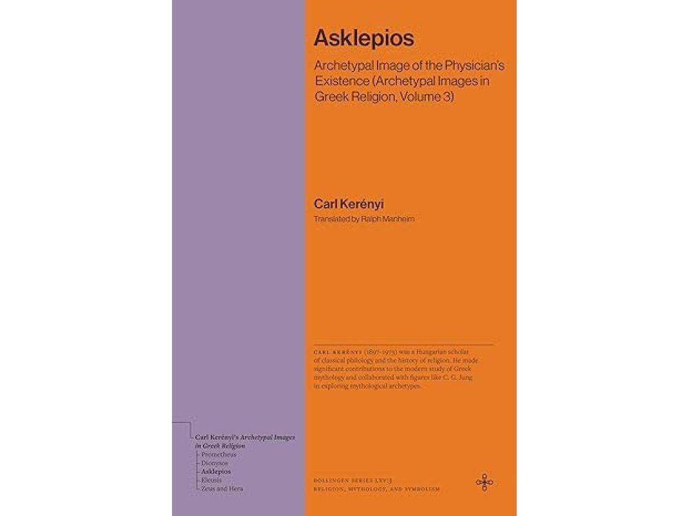Asklepios: Archetypal Image of the Physician's Existence
