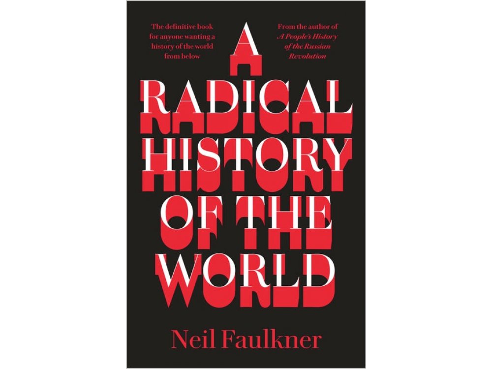 A Radical History of the World