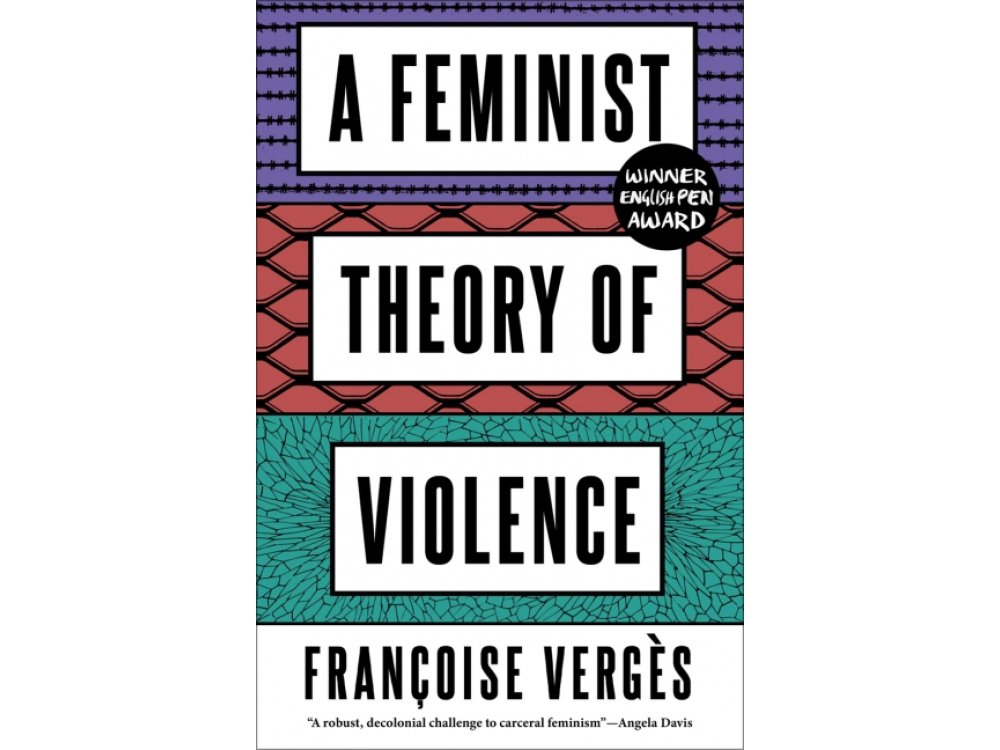 A Feminist Theory of Violence: A Decolonial Perspective