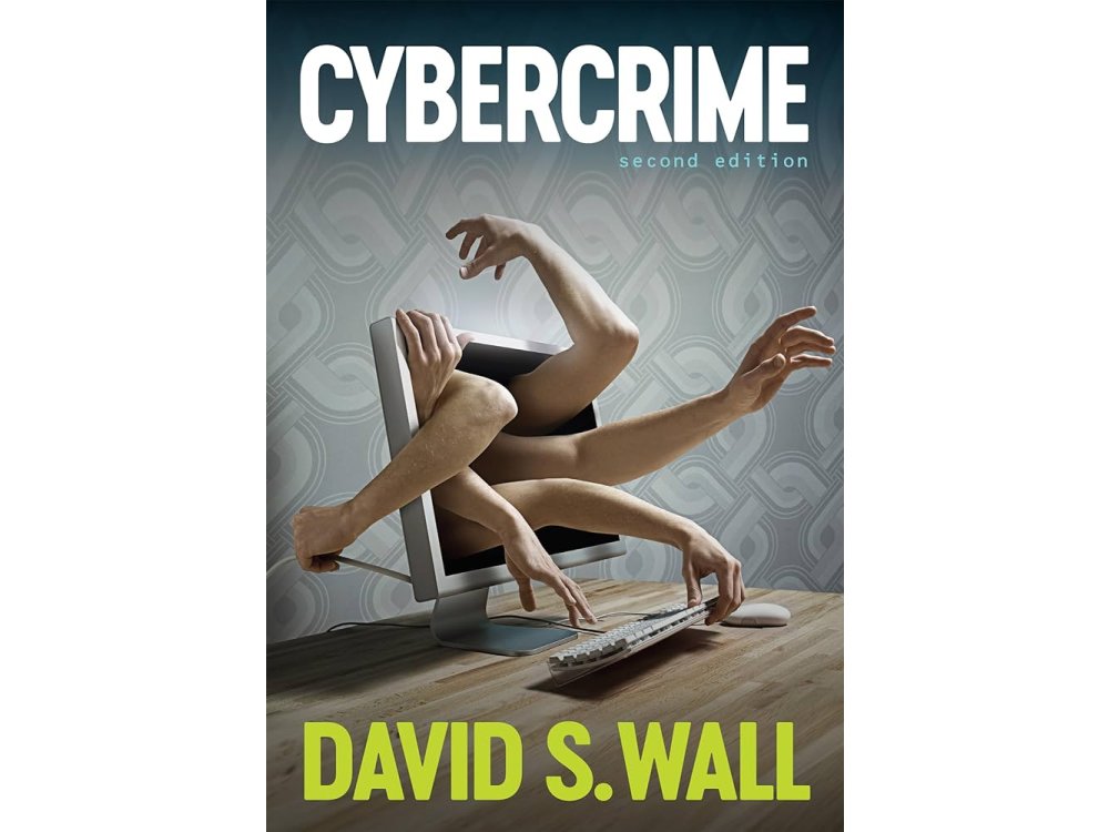 Cybercrime: The Transformation of Crime in the Information Age