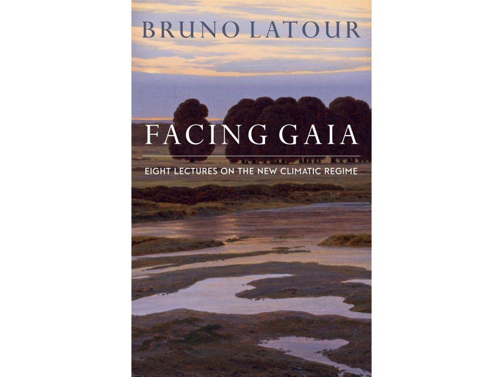 Facing Gaia: Eight Lectures on the New Climatic Regime