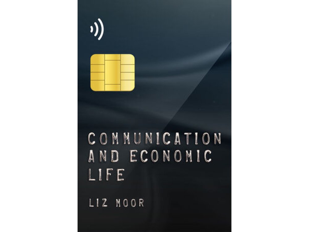 Communication and Economic Life