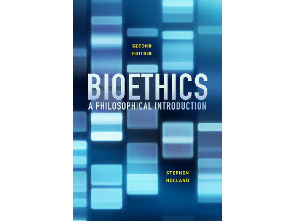 Bioethics: A Philosophical Introduction