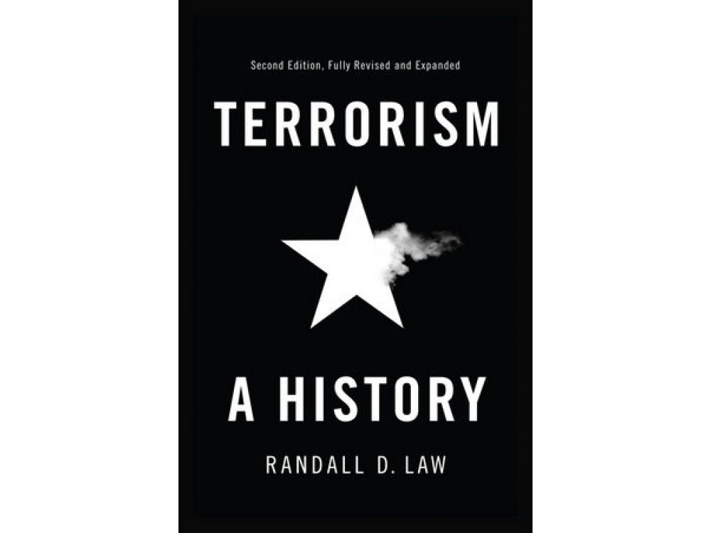 Terrorism: A History