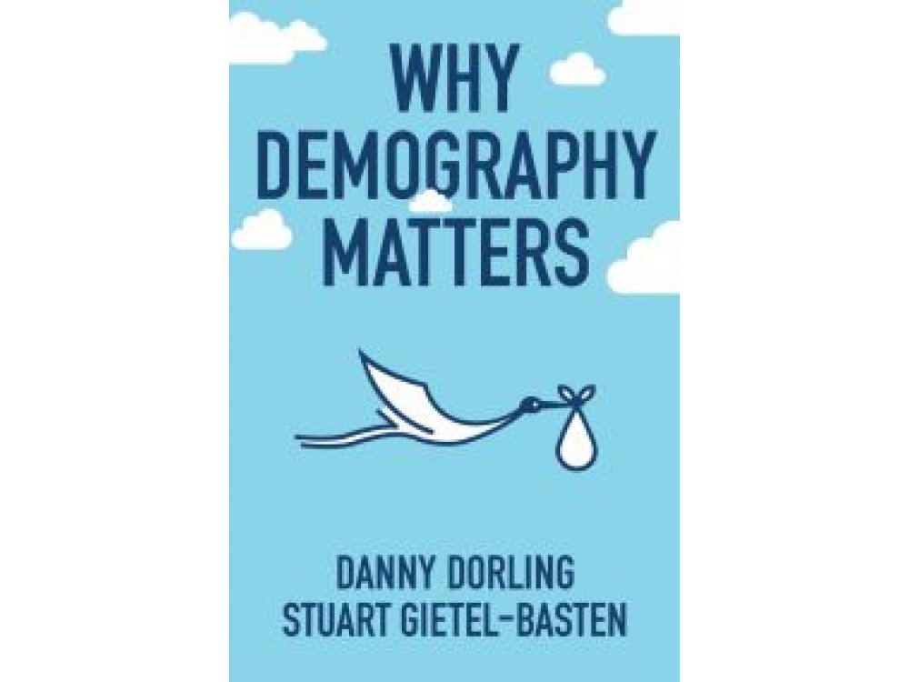 Why Demography Matters