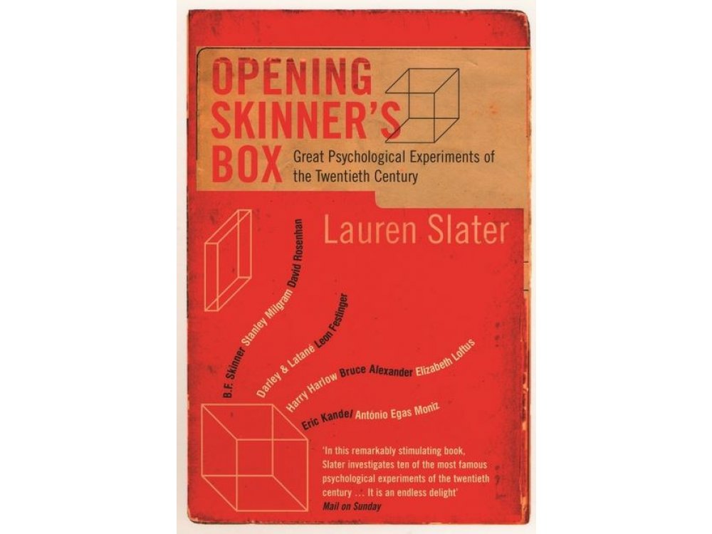 Opening Skinner's Box: Great Psychological Experiments of the Twentieth Century