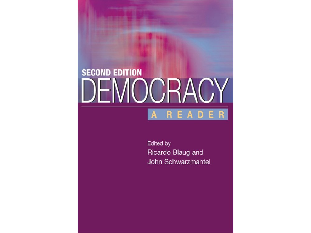 Democracy: A Reader