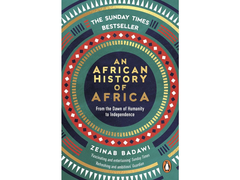 An African History of Africa: From the Dawn of Humanity to Independence