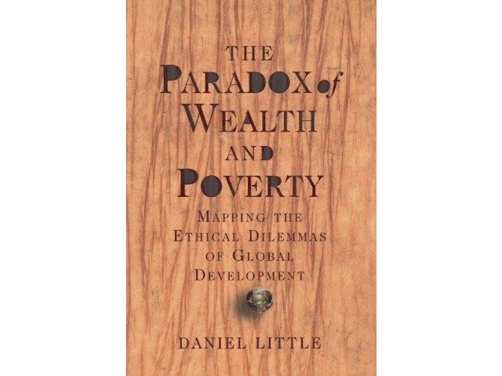 The Paradox of Wealth and Poverty