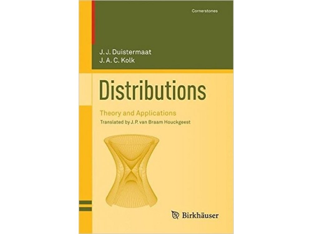 Distributions: Theory and Applications