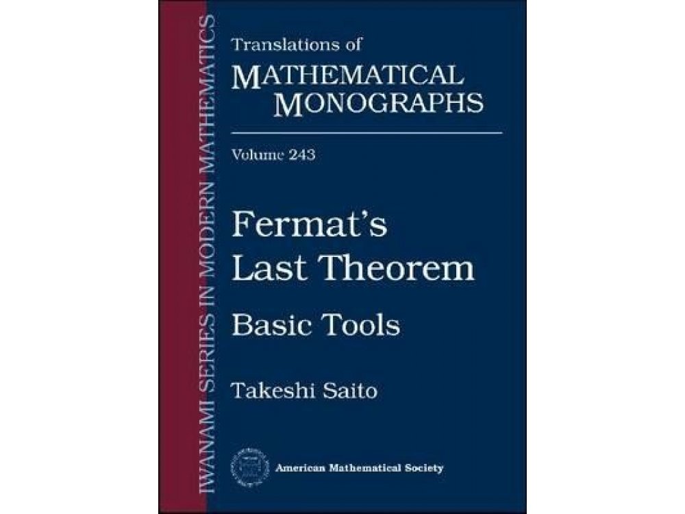 Fermat's Last Theorem : Basic Tools