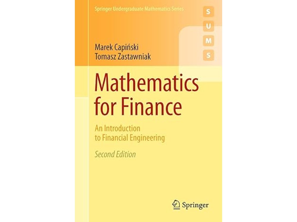Mathematics for Finance: An Introduction to Financial Engineering