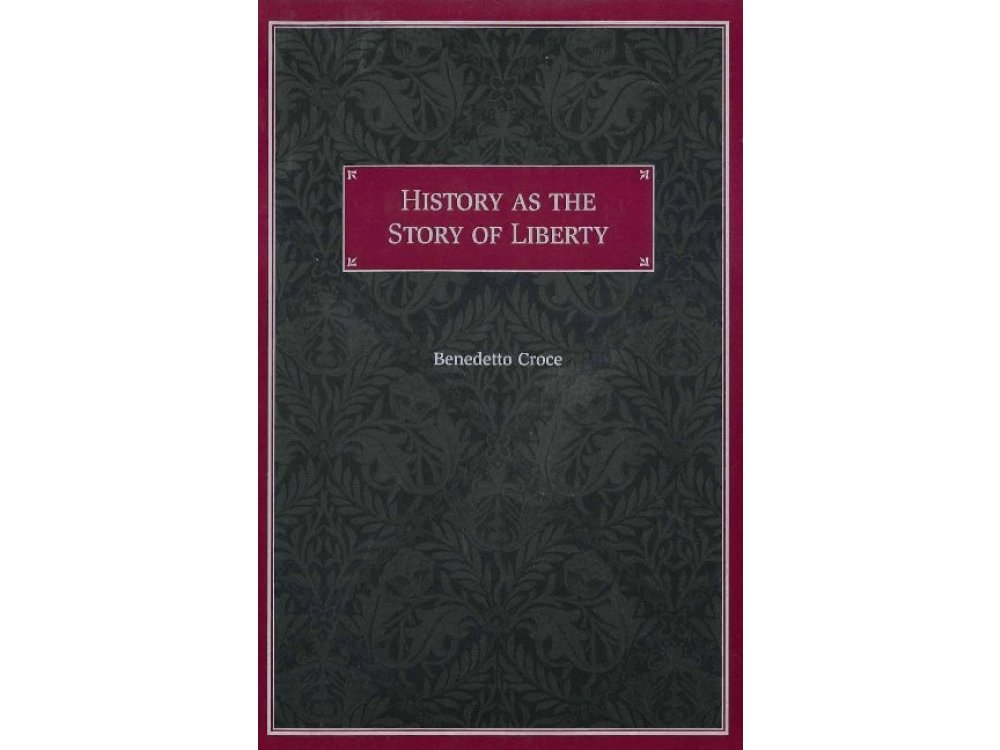 History As the Story of Liberty