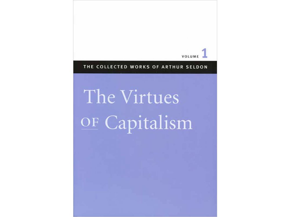 The Virtues of Capitalism