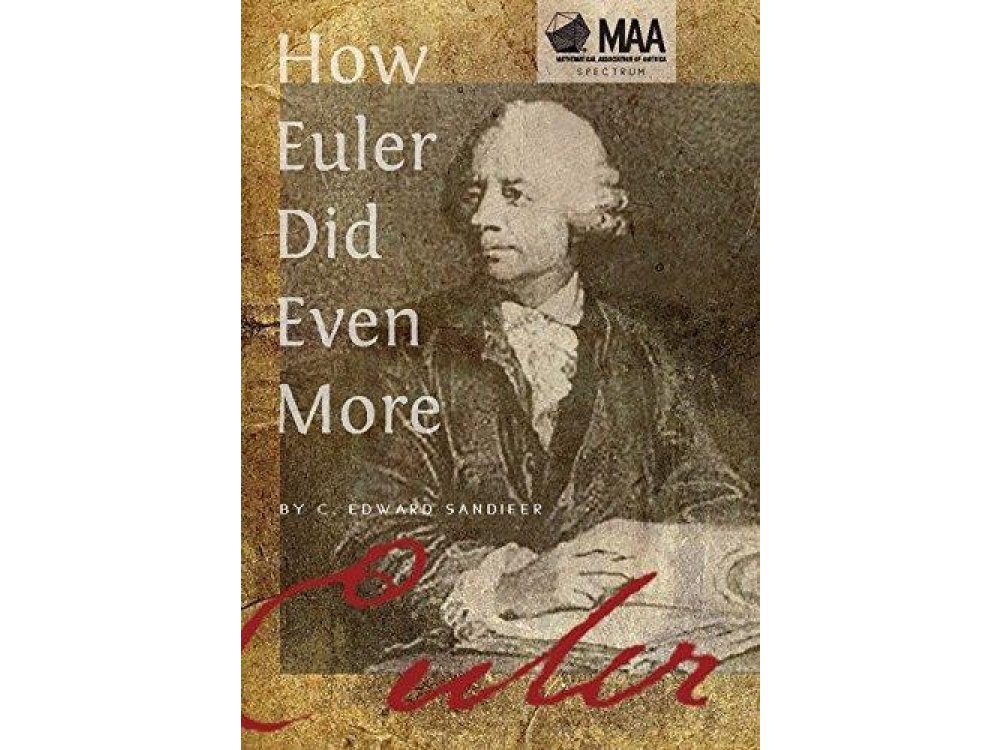 How Euler Did Even More