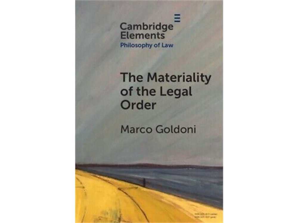 The Materiality of the Legal Order