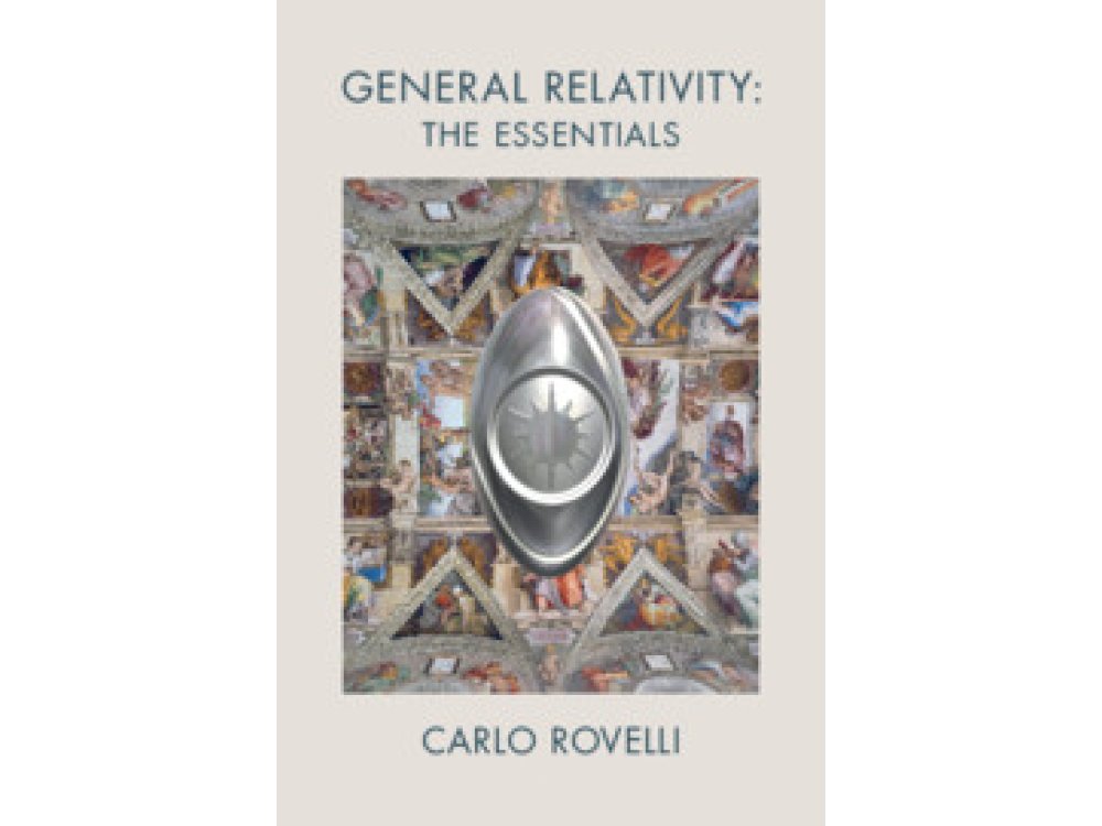 General Relativity: The Essentials