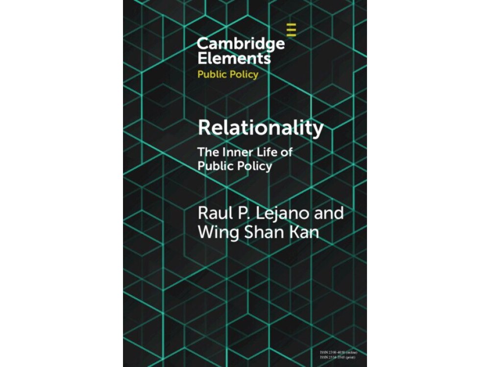 Relationality: The Inner Life of Public Policy