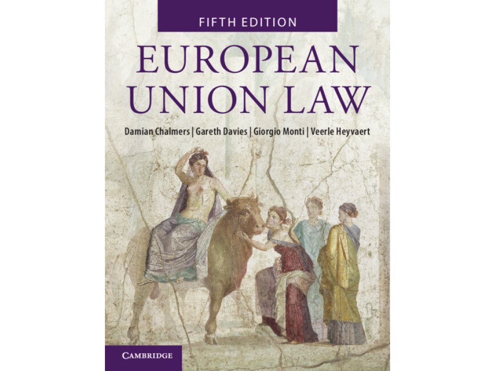 European Union Law: Text and Materials