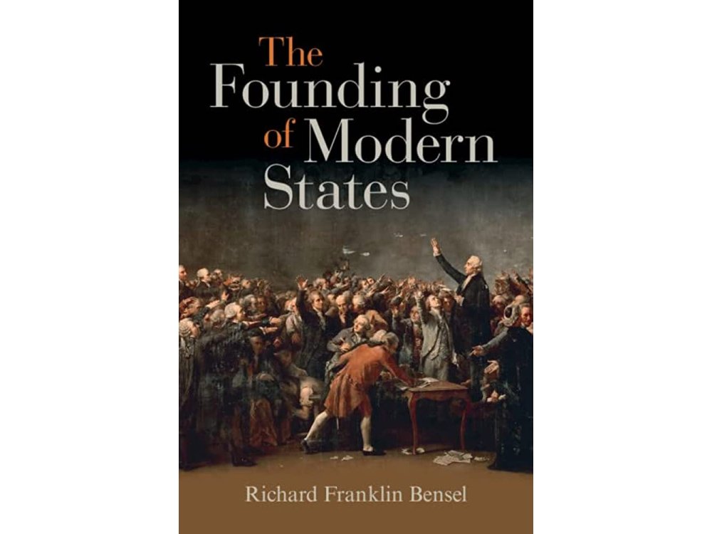 The Founding of Modern States