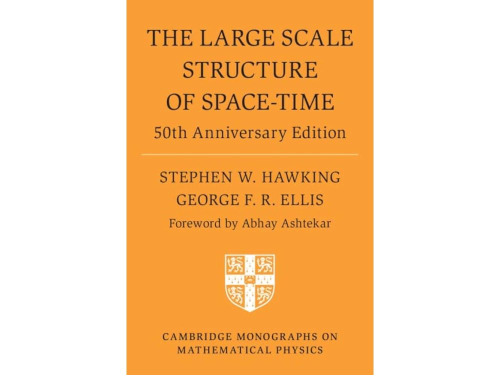 The Large Scale Structure of Space-Time (50th Anniversary Edition)
